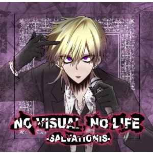 画像: NO VISUAL, NO LIFE〜SALVATIONIS〜 (第5弾)　　